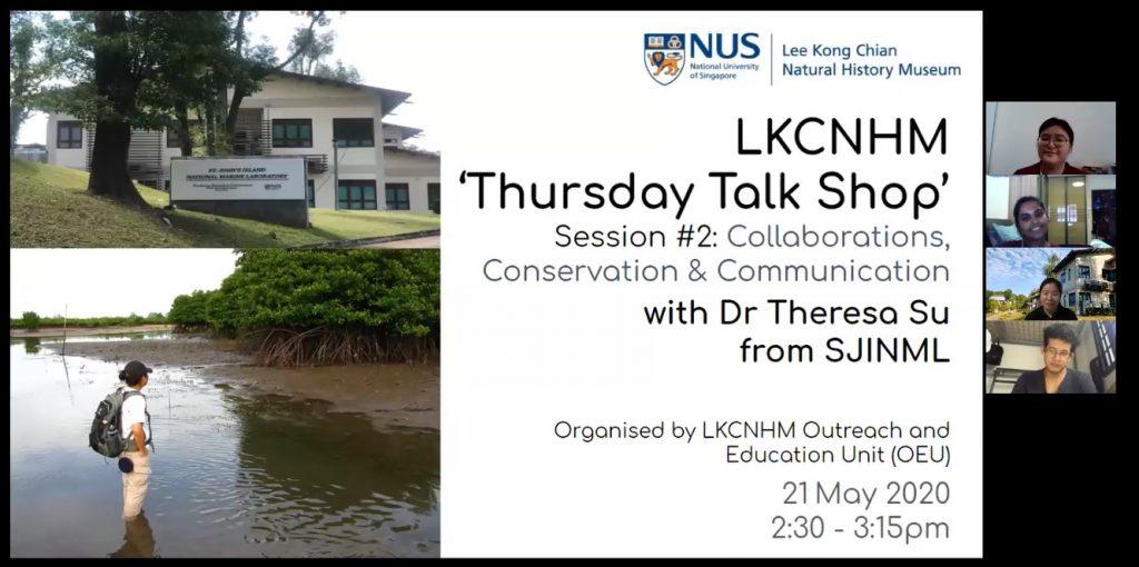 LKCNHM Thursday Talk Shop season 1 session 2: Collaborations, Conservation and Communication with Dr Theresa Su from SJINML. Click the link to watch this webinar.