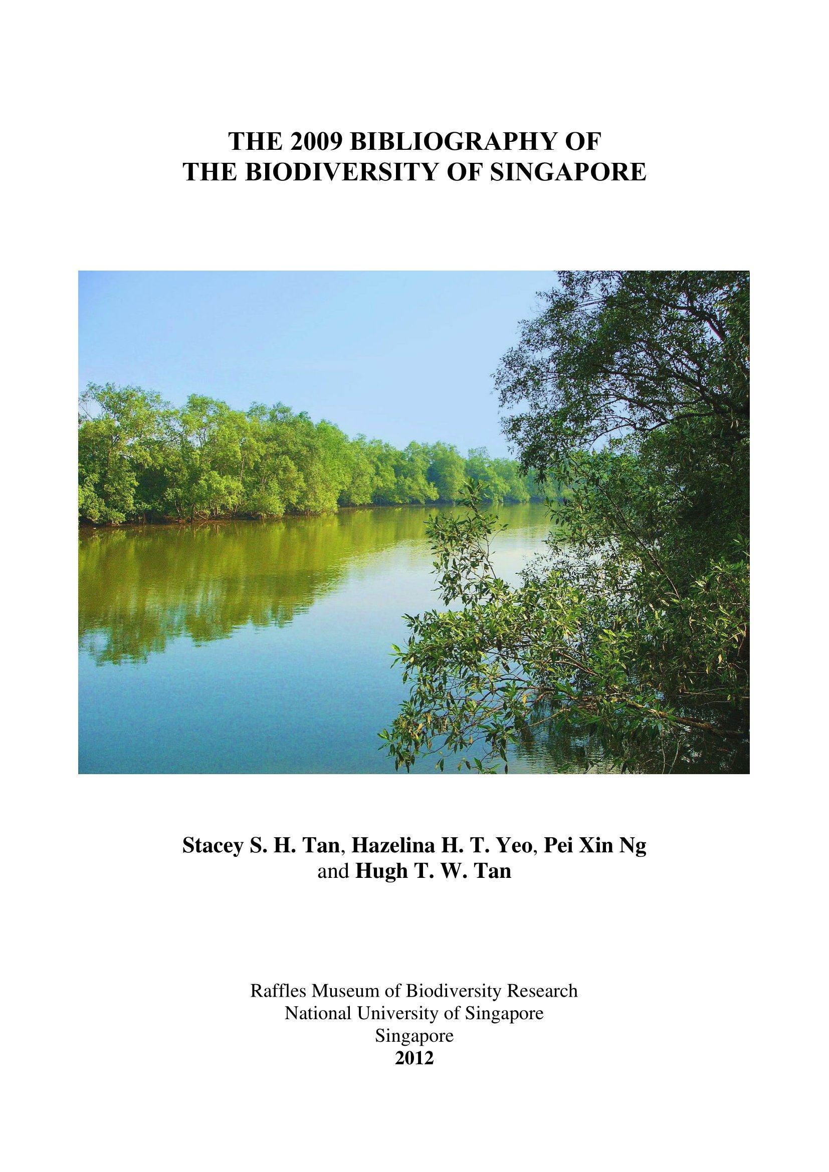 The 2009 Bibliography of the Biodiversity of Singapore