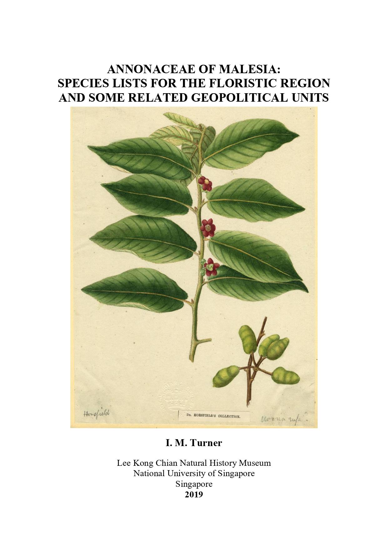 Annonaceae of Malesia: Species Lists for the Floristic Region and Some Related Geopolitical Units