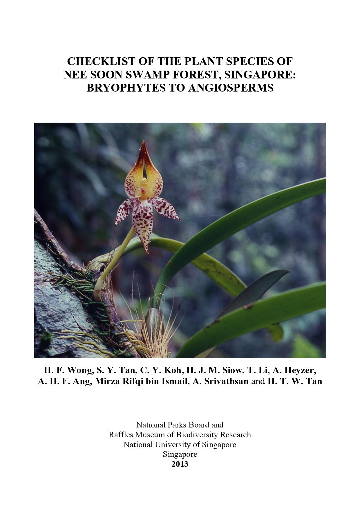 Checklist of the Plant Species of Nee Soon Swamp Forest, Singapore: Bryophytes to Angiosperms