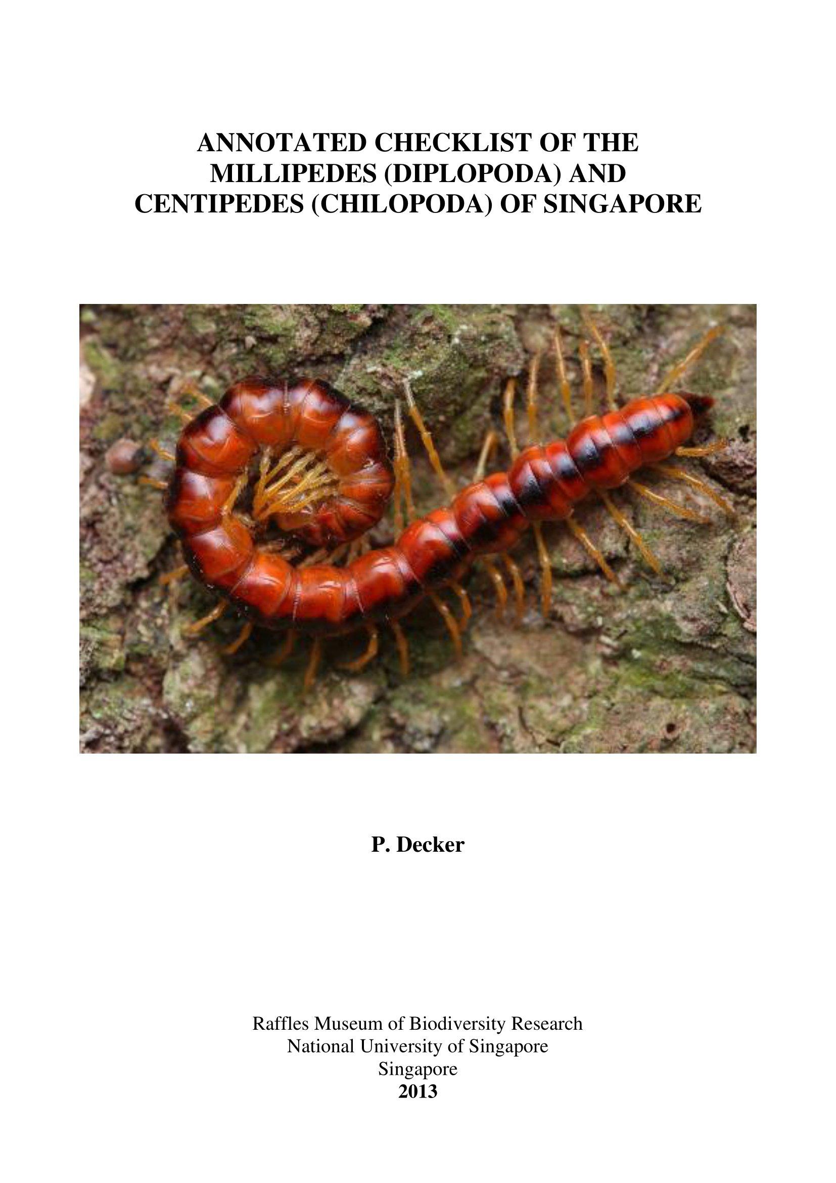 Annotated Checklist of the Millipedes (Diplopoda) and Centipedes (Chilopoda) of Singapore